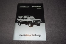 Betriebsanleitung Bedienungsanleitung Isuzu Trooper 2.3 / 2.6i / 2.8 erstklassig