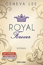 Royal Forever: Roman (Die