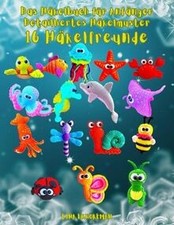 Das Häkelbuch für Anfänger Detailiertes Häkelmuster ... | Buch | Zustand sehr gut