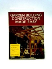 Garden Building Construction