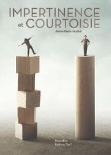 Impertinence et Courtoisie von