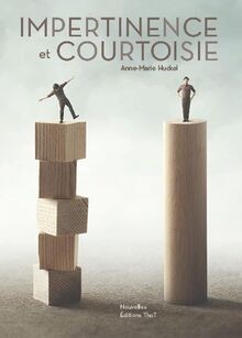 Impertinence courtoisie von - impertinence,