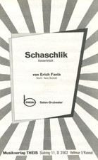 Schaschlik, Konzertstück