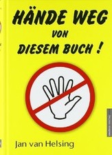 Hände weg von diesem Buch! von Helsing, Jan van | Buch | Zustand wie neu