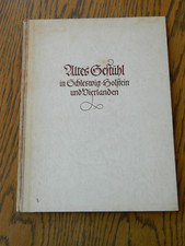 Nachlass-Buch-Altes Gestühl in Schl. Hostein und Vierlanden-1948-signiert-Rar