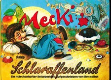 Mecki im Schlaraffenland
