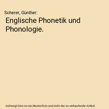 Englische Phonetik und Phonologie., Scherer, Günther