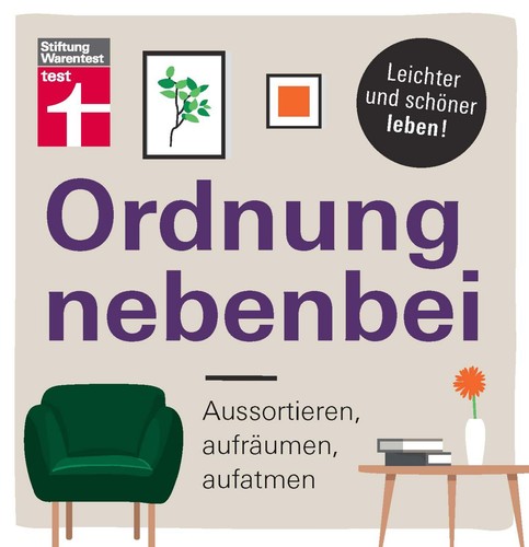 Ordnung nebenbei aussortieren - nebenbei,