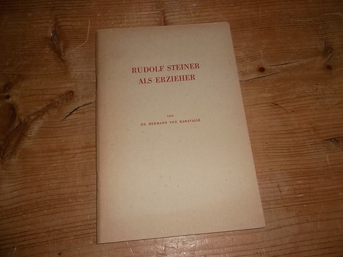 Rudolf steiner als - erzieher,