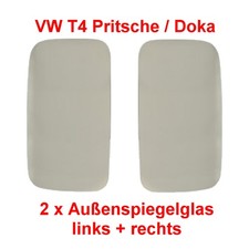 2 x Spiegelglas links + rechts für VW T4 Transporter Pritsche Doka Außenspiegel