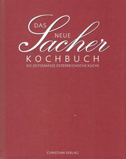 Das neue Sacher Kochbuch Christian Verlag Alexandra Gürtler 2007 auf 399 Seiten