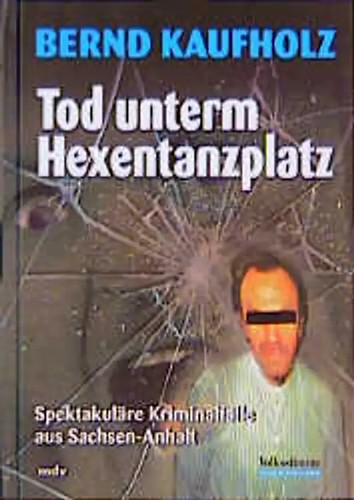Tod unterm hexentanzplatz - tod,
