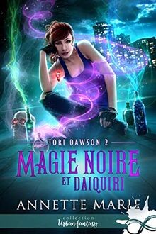 Magie noire daiquiri - daiquiri:, tori