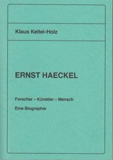 Ernst Haeckel : Forscher -