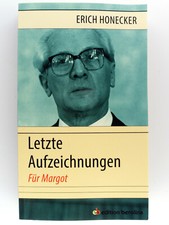 Erich Honecker - Letzte