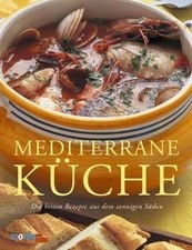 Mediterrane Küche von Clark, Jacqueline, Farrow, Joanna | Buch | Zustand gut