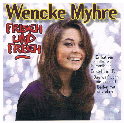 Wencke myhre frisch und - myhre:,
