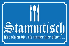 Blechschild 20x30 Stamm Tisch