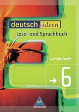 deutsch.ideen 6. Arbeitsheft. Lese- und Sprachbuch. S 1. Niedersachsen | Deutsch