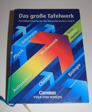 "Das große Tafelwerk - Formelsammlung Sekundarstufe 1 & 2 Abitur"