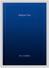 Wagner clan paperback by - clan,,