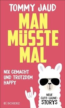Man müsste mal - ,