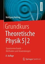 Grundkurs Theoretische Physik