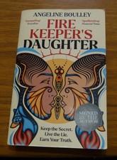 SIGNED ~ fire keepers