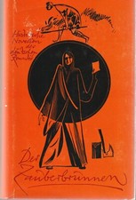 Der Zauberbrunnen, Historische