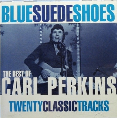 Carl perkins blue suede - carl,