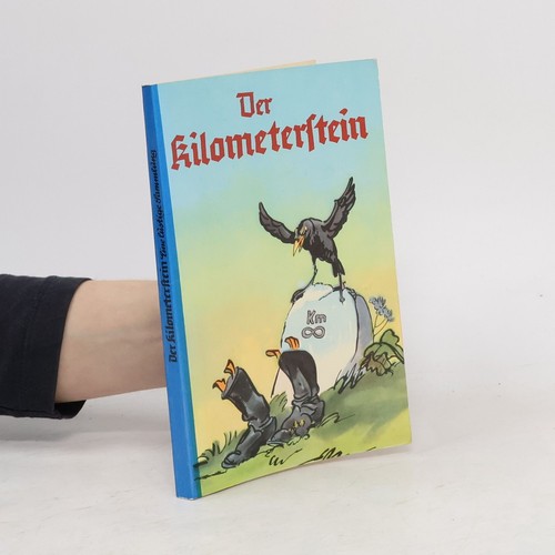 Der kilometerstein - der, kilometerstein 