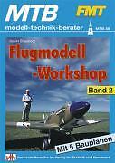 Flugmodell-Workshop 2 | Buch | 9783881801386