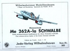 Jade Verlag 1803 - Messerschmitt Me 262A-1a Schwalbe , 1:50