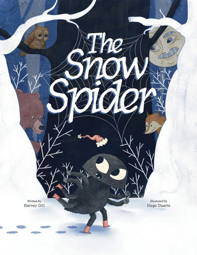 Harvey gill the snow spider - harvey,
