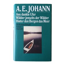 A.E.Johann - Ans dunkle Ufer -