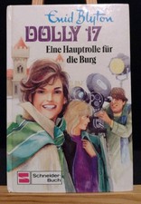 Enid Blyton Buch - Dolly 17 Eine Hauptrolle für die Burg - Schneider Verlag 1988