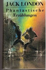 Phantastische Erzählungen