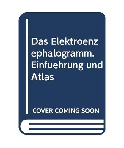 Das elektroenzephalogramm - das,