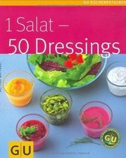 1 Salat - 50 Dressings  von
