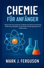 Chemie Fr Anfnger: Beherrschen