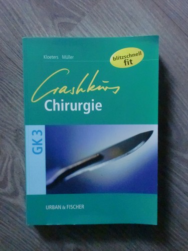 Crashkurs chirugie von - crashkurs, gk