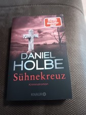 Sühnekreuz von Daniel Holbe (2019, Taschenbuch)