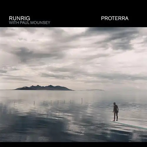 Runrig proterra - -,
