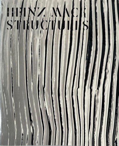 Heinz mack structures with - structures., [with