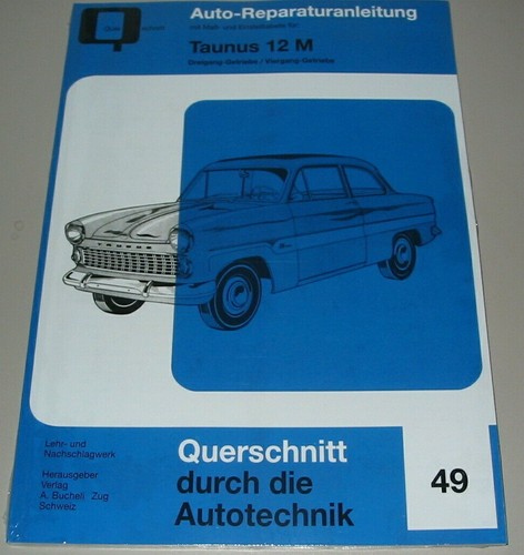 Reparaturanleitung ford taunus - reparaturanleitung,