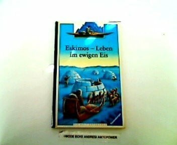 Eskimos leben ewigen - eskimos, eis