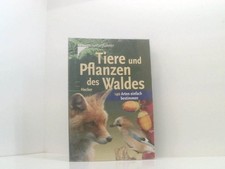 Tiere und Pflanzen des Waldes