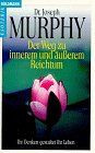 Der Weg zu innerem und äußerem Reichtum von Murphy, Joseph | Buch | Zustand gut