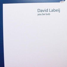 David Labeij You Be Bob Vinyl