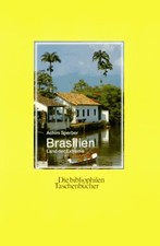 Brasilien. Land der Extreme
